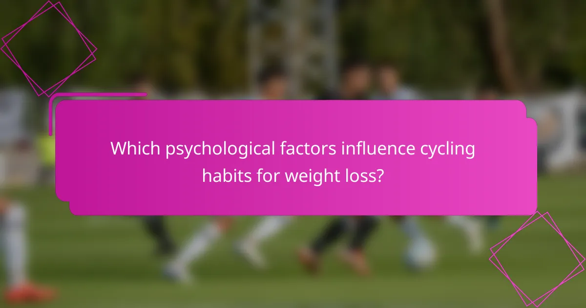 Which psychological factors influence cycling habits for weight loss?